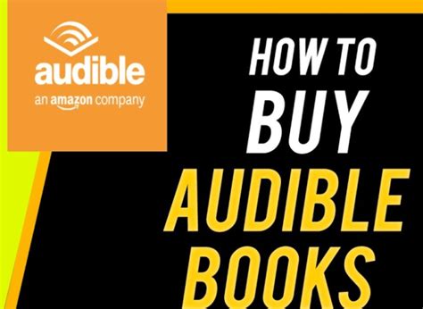 How to Buy Audible Books: A Comprehensive Guide with Q&A